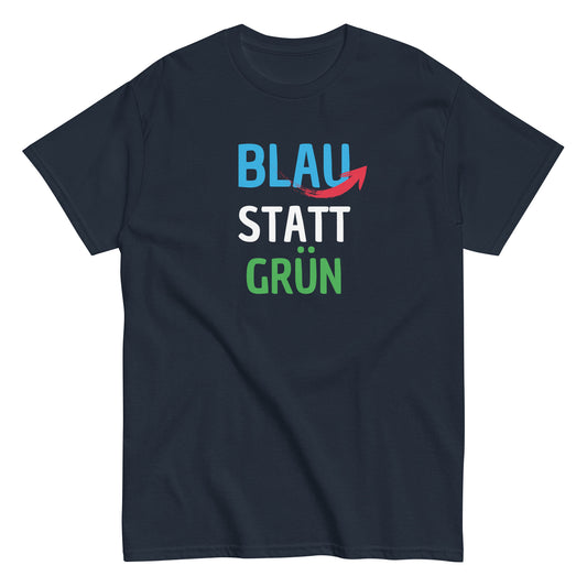 Blau statt Grün T-Shirt